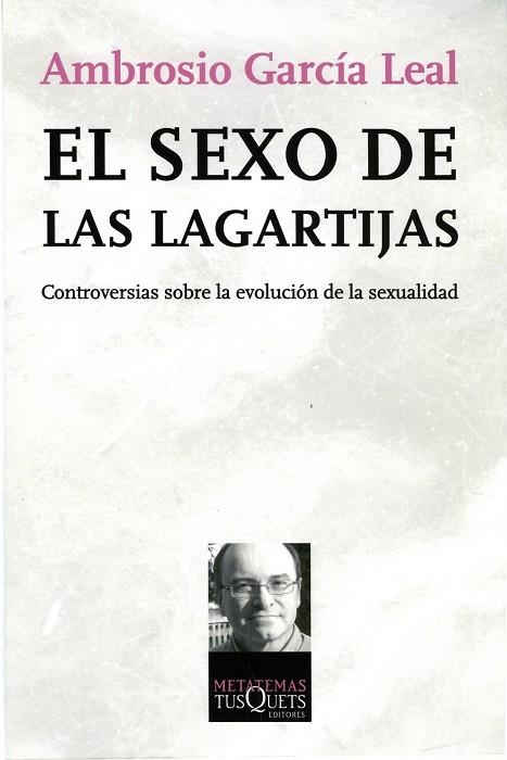 El sexo de las lagartijas | 9788483830710 | García Leal, Ambrosio