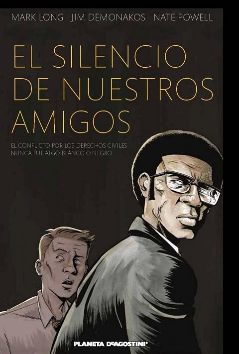 El silencio de nuestros amigos | 9788415821021 | Long, Mark;Demonakos, Jim;Powell, Nate