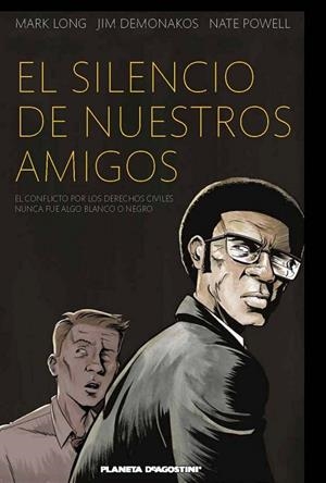 El silencio de nuestros amigos | 9788415821021 | Long, Mark;Demonakos, Jim;Powell, Nate