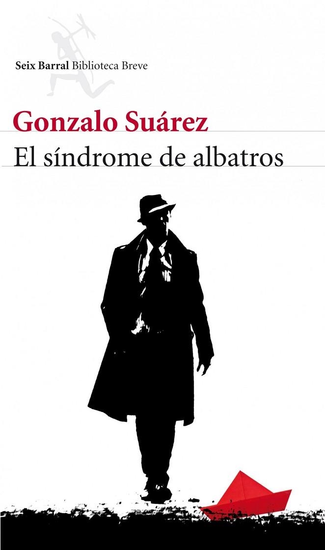 El síndrome de albatros | 9788432209345 | Suárez, Gonzalo