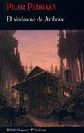 El síndrome de Ambras | 9788477026020 | Pedraza, Pilar