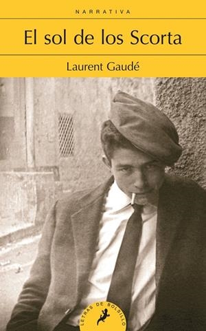 El sol de los Scorta | 9788498384727 | Gaudé, Laurent