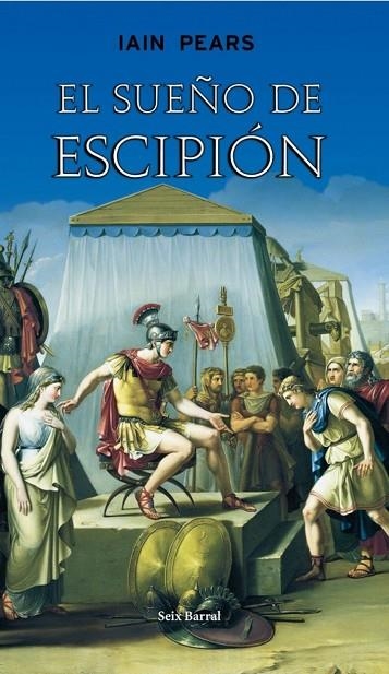 El sueño de Escipión (rústica) | 9788432296567 | Pears, Iain