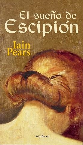 El sueño de Escipión | 9788432296246 | Pears, Iain