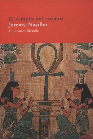 El templo del cosmos | 9788478447268 | Naydler, Jeremy