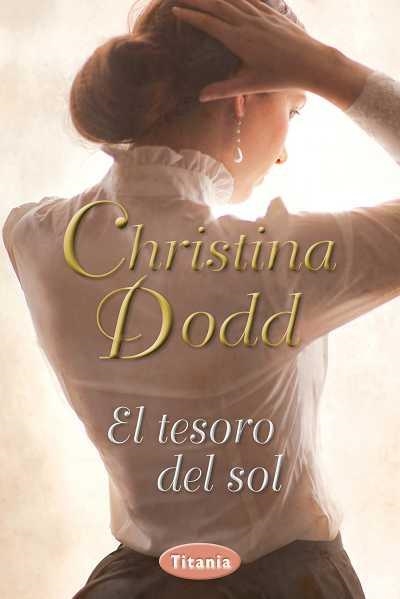 El tesoro del sol | 9788492916542 | Dodd, Christina
