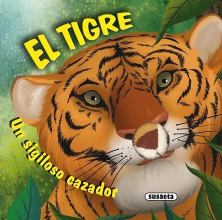 El tigre | 9788467728439 | Susaeta, Equipo