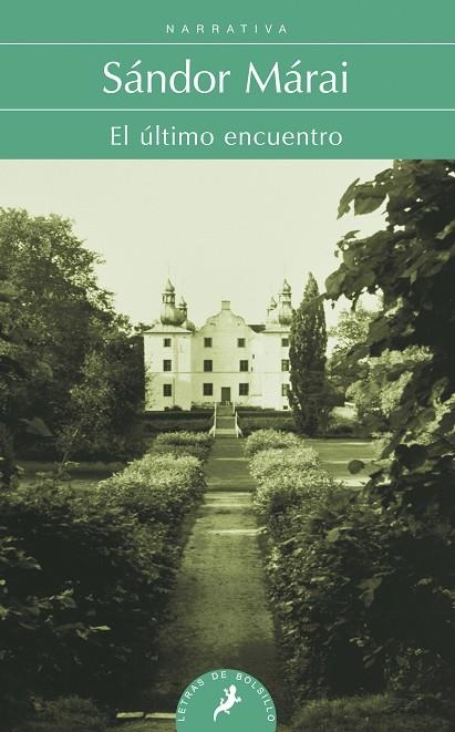 El último encuentro | 9788498384284 | Márai, Sándor
