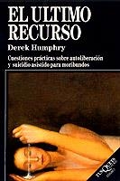 El último recurso | 9788472235007 | Humphry, Derek