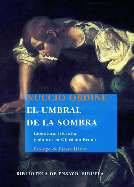 El umbral de la sombra | 9788498412208 | Ordine, Nuccio