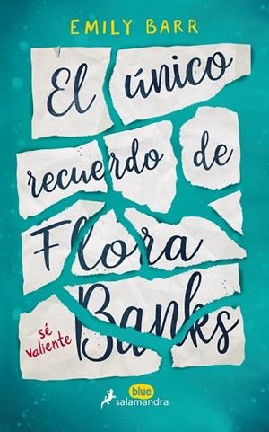 El único recuerdo de Flora Banks | 9788416555055 | Barr, Emily