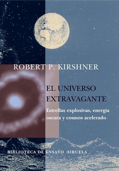 El universo extravagante | 9788478449552 | Kirshner, Robert P.