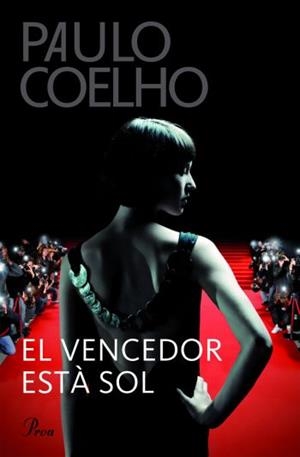 El vencedor està sol | 9788484376163 | Coelho, Paulo