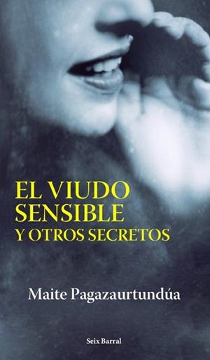 El viudo sensible y otros secretos | 9788432296475 | Pagaza, Maite