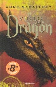 El vuelo del dragón | 9788496940628 | Mc Cafrey, Anna