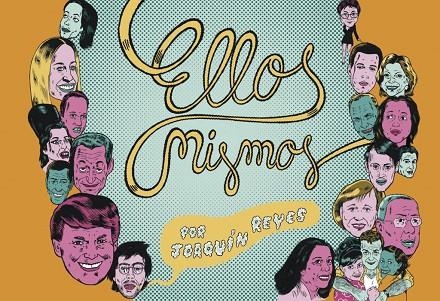 Ellos mismos | 9788439723844 | Joaquín Reyes Cano