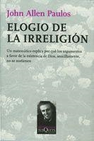 Elogio de la irreligión | 9788483831335 | Allen Paulos, John