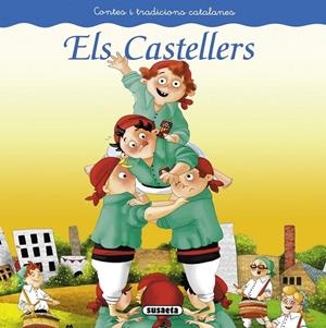 Els castellers | 9788467740424 | Susaeta, Equip