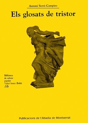 Els glosats de tristor | 9788484156857 | Serrà Campins, Antoni