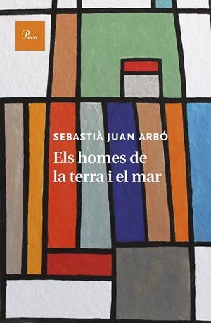 Els homes de la terra i el mar | 9788475885681 | Juan Arbó, Sebastià