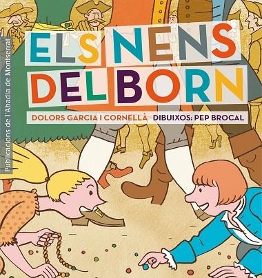 Els nens del Born | 9788498836264 | Garcia i Cornellà, Dolors