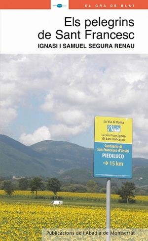 Els pelegrins de Sant Francesc | 9788498832754 | Segura Renau, Ignasi;Segura Renau, Samuel