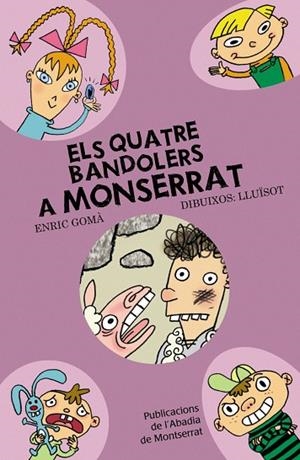 Els quatre bandolers a Montserrat | 9788498831375 | Gomà i Ribas, Enric