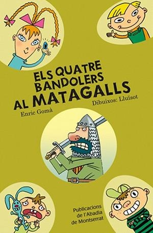 Els quatre bandolers al Matagalls | 9788498831092 | Gomà i Ribas, Enric
