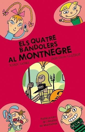 Els quatre bandolers al Montnegre | 9788498831368 | Gomà i Ribas, Enric