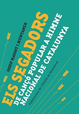 Els segadors | 9788498836950 | Massot i Muntaner, Josep