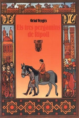 Els tres pergamins de Ripoll | 9788472026032 | Vergés i Mundó, Oriol