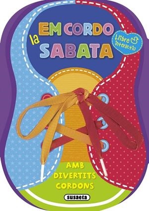 Em cordo la sabata | 9788467736410 | Susaeta, Equipo