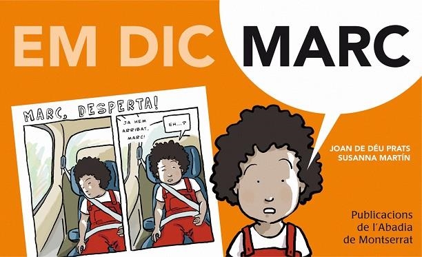 Em dic Marc | 9788498834475 | Prats Pijoan, Joan de Déu