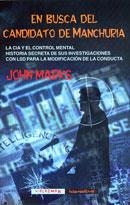 En busca del candidato de Manchuria | 9788477025764 | Marks, John