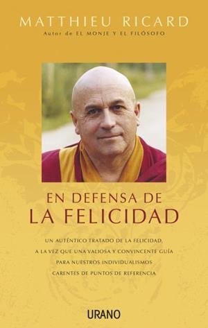 En defensa de la felicidad | 9788479537845 | Ricard, Matthieu