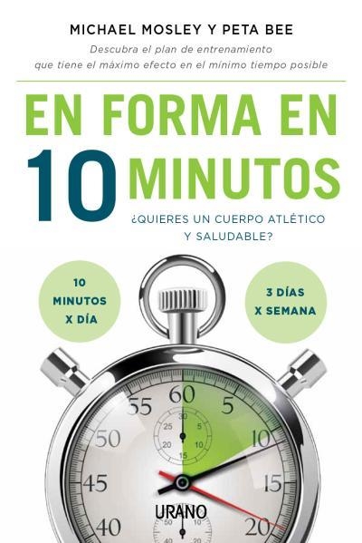 En forma en 10 minutos | 9788479538989 | Mosley, Michael;Bee, Peta