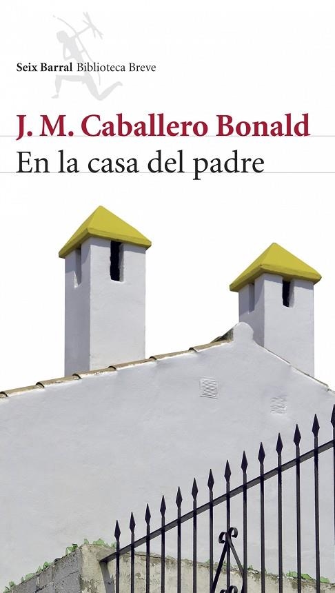 En la casa del padre | 9788432212512 | Caballero Bonald