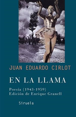 En la llama | 9788478448739 | Cirlot, Juan Eduardo