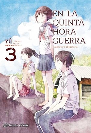 En la quinta hora guerra nº 03 | 9788491460824 | YÛ