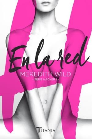 En la red | 9788416327034 | Wild, Meredith