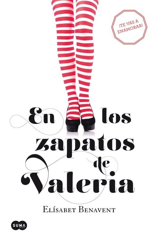 En los zapatos de Valeria (Saga Valeria 1) | 9788483655368 | Elísabet Benavent