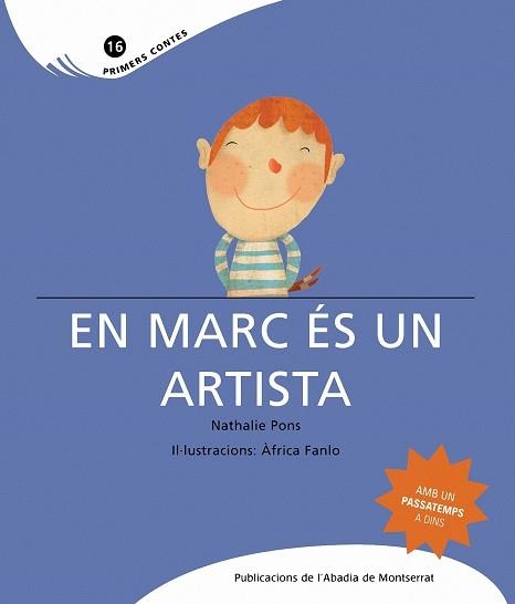 En Marc és un artista | 9788498832150 | Pons Roussel, Nathalie