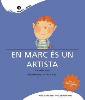 En Marc és un artista | 9788498832150 | Pons Roussel, Nathalie