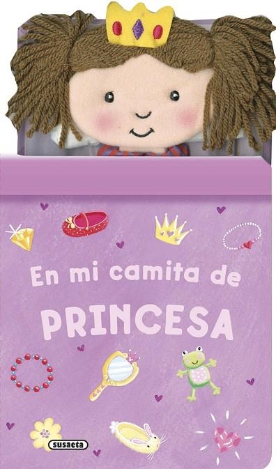 En mi camita de princesa | 9788467746099 | Susaeta, Equipo
