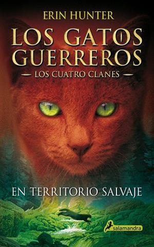 En territorio salvaje | 9788498384215 | ERIN HUNTER