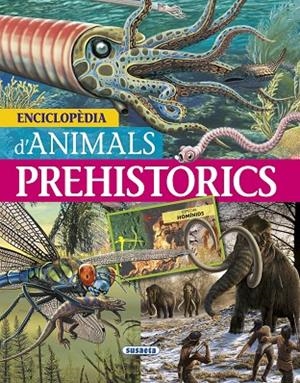 Enciclopèdia d'animals prehistorics | 9788467741735 | Rodríguez, Carmen