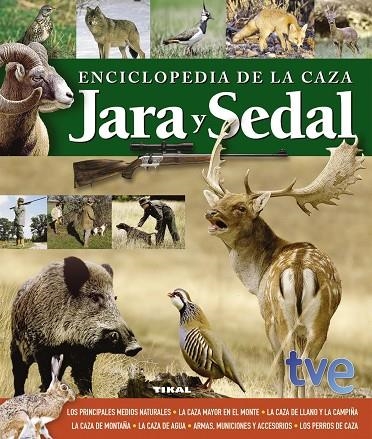 Enciclopedia de la caza. Jara y sedal | 9788499282435 | Varios autores