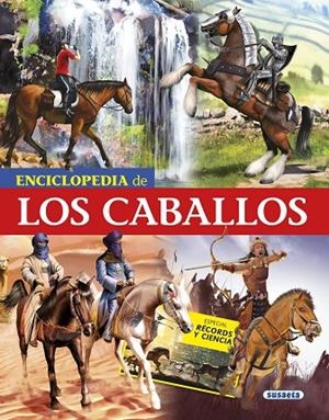 Enciclopedia de los caballos | 9788467750614 | Anido, Gerardo