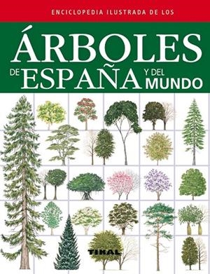 Enciclopedia ilustrada de los árboles de España y del mundo | 9788499281841 | Russell;Tony;Cutler;Catherine;Walters;Martin