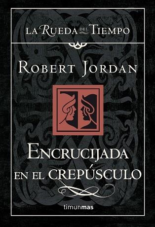 Encrucijada en el crepúsculo | 9788448034726 | Jordan, Robert